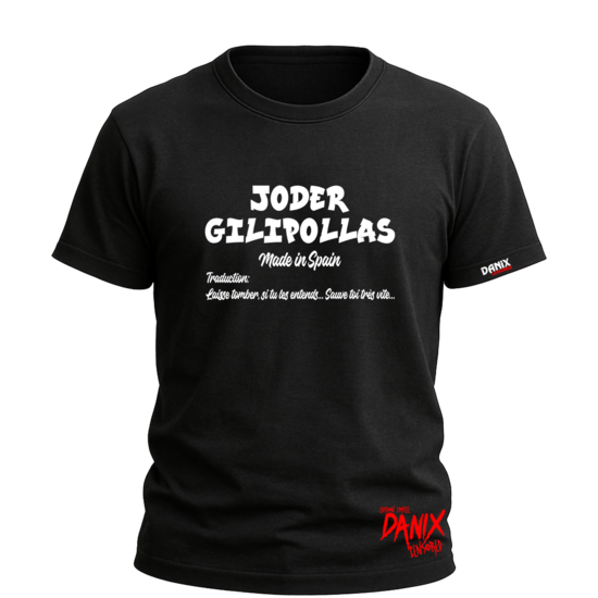 Tshirt JODER / GILIPOLLAS (Spain) [DANIX CENSORED]